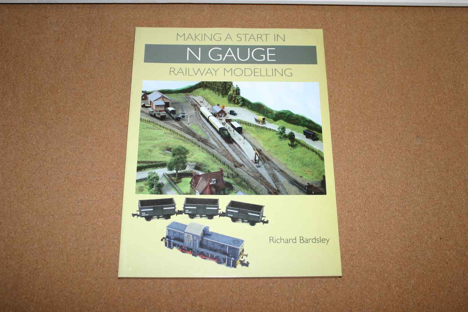 Crowood Making a Start in N Gauge Railway Modelling Help and Info Guide by Richard Bardsley 1 Crowood Making a Start in N Gauge Railway Modelling Help and Info Guide by Richard Bardsley